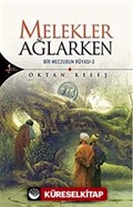 Melekler Ağlarken