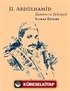 II.Abdülhamid Zamanı ve Şahsiyeti