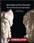 Aprodisias'tan Roma Portreleri