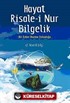 Hayat Risale-i Nur Bilgelik