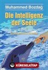 Die Intelligenz der Seele (Ruhsal Zeka - Almanca)