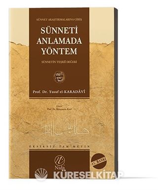 Sünneti Anlamada Yöntem