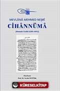 Cihannüma / Kitâb-ı Cihan-Nümâ / Neşrî Tarihi