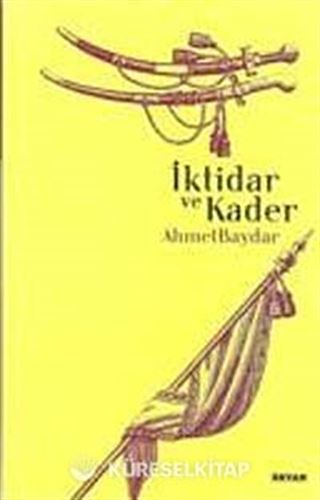 İktidar Ve Kader