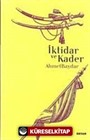 İktidar Ve Kader