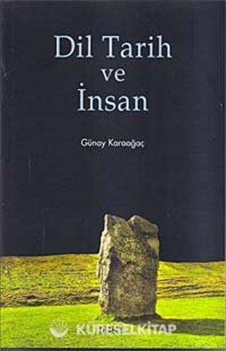 Dil Tarih ve İnsan