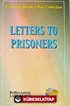 Letters to Prisoners (Hapishane Mektupları)