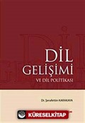 Dil Gelişimi ve Dil Politikası