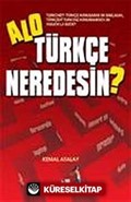 Alo Türkçe Neredesin