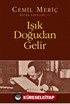 Işık Doğudan Gelir