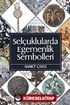 Selçuklularda Egemenlik Sembolleri