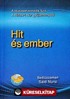 Hit Es Ember (23. Söz) (Macarca)