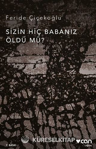 Sizin Hiç Babanız Öldü mü?