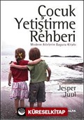 Çocuk Yetiştirme Rehberi