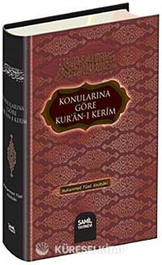 Konularına Göre Kur'an-ı Kerim