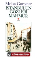 İstanbul'un Gözleri Mahmur