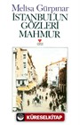 İstanbul'un Gözleri Mahmur