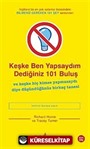 Keşke Ben Yapsaydım Dediğiniz 101 Buluş