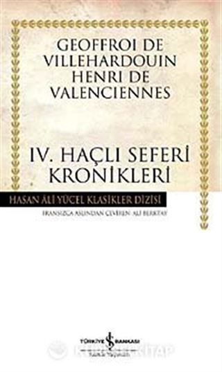 IV. Haçlı Seferi Kronikleri - (Karton Kapak)