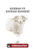 Kurban ve Bayram Rehberi