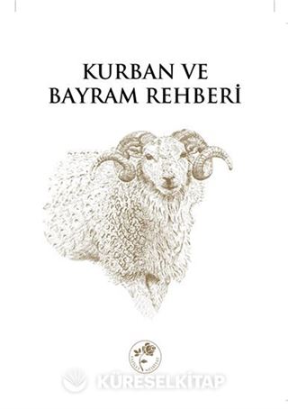Kurban ve Bayram Rehberi