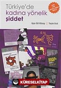 Türkiye'de Kadına Yönelik Şiddet