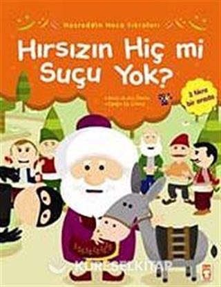 Hırsızın Hiç mi Suçu Yok