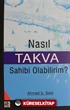 Nasıl Takva Sahibi Oabilirim