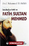 İstanbul'un Fethi ve Fatih Sultan Mehmed