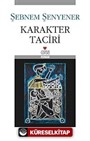 Karakter Taciri