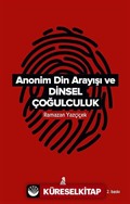 Anonim Din Arayışı ve Dinsel Çoğulculuk