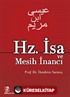 Hz. İsa ve Mesih İnancı