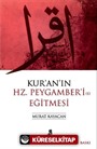 Kur'an'ın Hz. Peygamber'i Eğitmesi