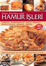 Dünya Mutfaklarından Hamur İşleri (Ciltli)