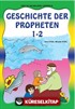 Boyamalı Dini Bilgiler 6 - Peygamberler Tarihi (Almanca) (1-2 Tek Kitap) (Kod: 152)