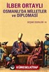 Osmanlı'da Milletler ve Diplomasi