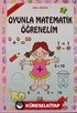 Oyunla Matematik Öğrenelim (5-6 yaş)
