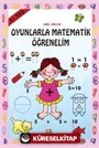 Oyunla Matematik Öğrenelim (5-6 yaş) Kod:185