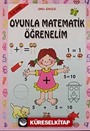 Oyunla Matematik Öğrenelim (5-6 yaş)