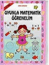 Oyunla Matematik Öğrenelim (3-4 yaş)
