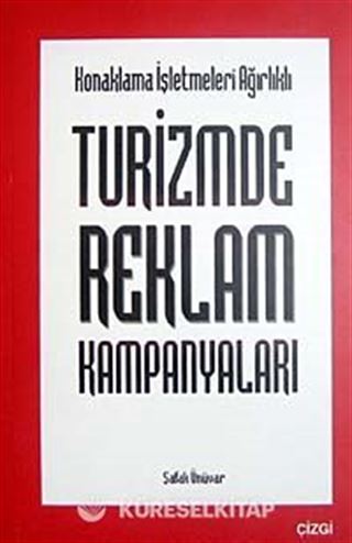 Turizmde Reklam Kampanyaları