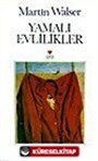 Yamalı Evlilikler