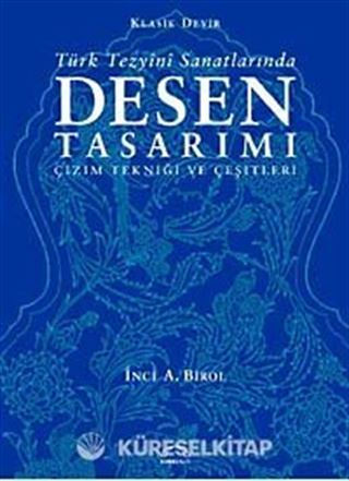 Türk Tezyini Santlarında Desen Tasarımı (Ciltli)