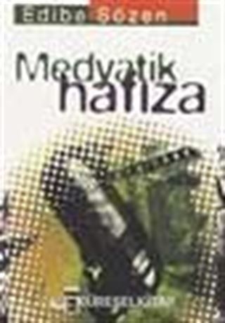 Medyatik Hafıza