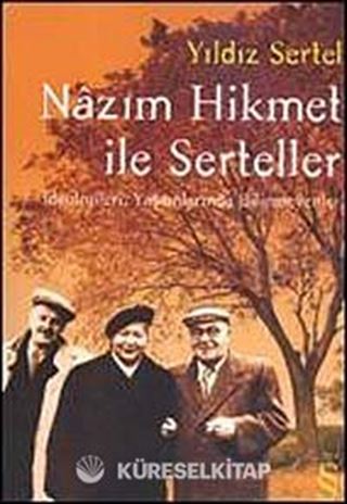 Nazım Hikmet ile Serteller