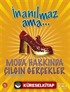 İnanılmaz Ama - Moda Hakkında Acayip Gerçekler