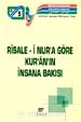 Uluslararası Bediüzzaman Sempozyumu 5: Risale-i Nura Göre Kur'an'ın İnsana Bakışı
