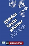 İçimden Kuşlar Göçüyor