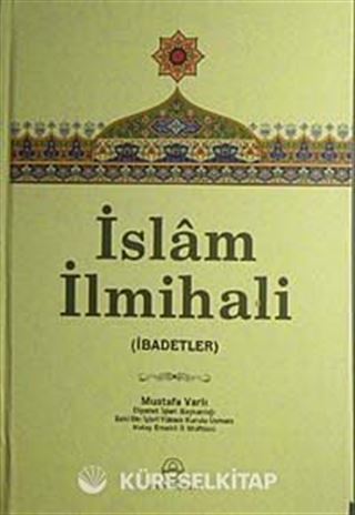 İslam İlmihali (İbadetler)