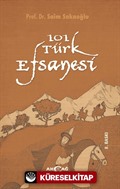 101 Türk Efsanesi